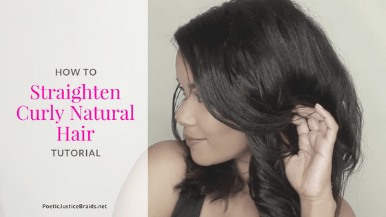 How to straighten your natural curly hair