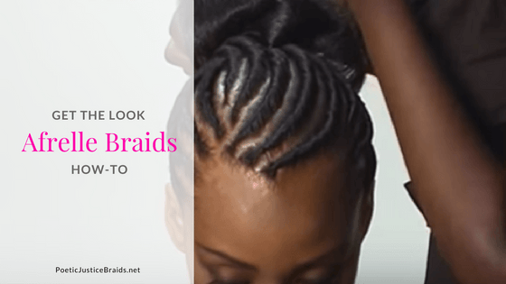 Afrelle Braid Styles Explained