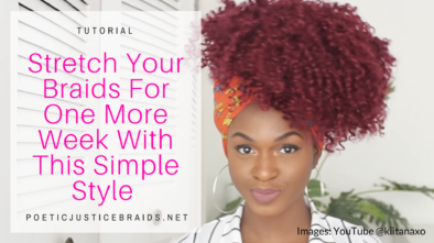 Stretch Those Braids For One More Week With This Head Wrap