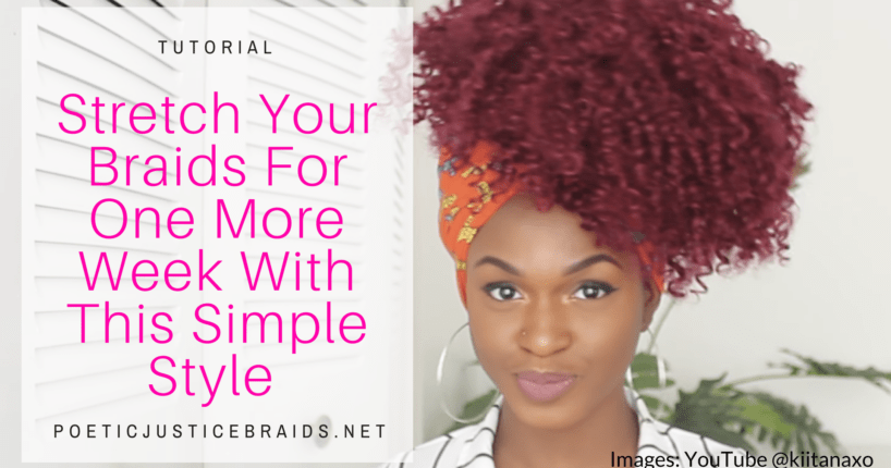 Stretch Those Braids For One More Week With This Head Wrap